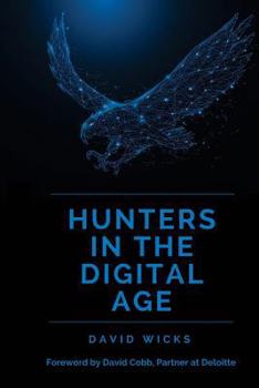 Paperback Hunters in the Digital Age: Celebrating 20 years of the Deloitte Technology Fast 50 Book