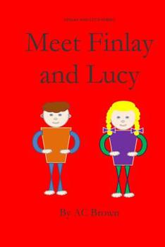 Paperback Meet Finlay and Lucy: Pre-school children's fiction picture book