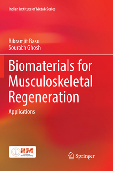 Paperback Biomaterials for Musculoskeletal Regeneration: Applications Book