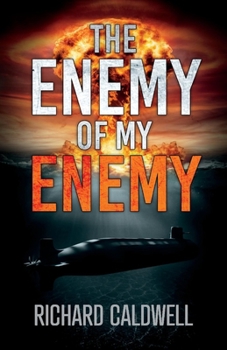 Paperback The Enemy of My Enemy: Volume 1 Book
