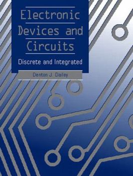 Hardcover Electronic Devices and Circuits: Discrete and Integrated Book