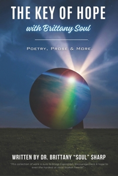 Paperback The Key of Hope with Brittany Soul Book
