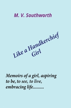 Hardcover Like a Handkerchief Girl Book