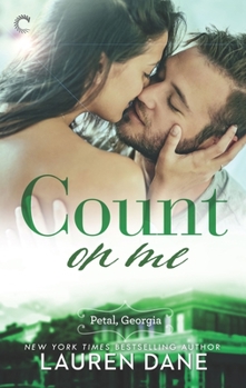 Count on Me - Book #3 of the Petal, Georgia