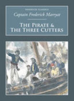 Paperback The Pirate and the Three Cutters: Nonsuch Classics Book