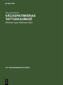 Hardcover Vācaspatimiśras Tattvakaumudī [German] Book