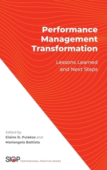 Hardcover Performance Management Transformation: Lessons Learned and Next Steps Book