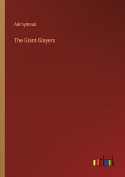 Paperback The Giant-Slayers Book