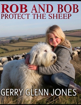 Rob and Bob Protect the Sheep