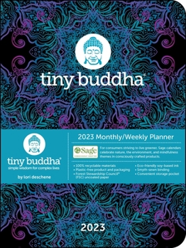 Calendar Tiny Buddha 12-Month 2023 Monthly/Weekly Planner Calendar: Simple Wisdom for Complex Lives Book