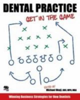 Paperback Dental Practice: Get in the Game Book