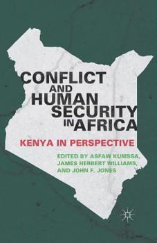 Paperback Conflict and Human Security in Africa: Kenya in Perspective Book