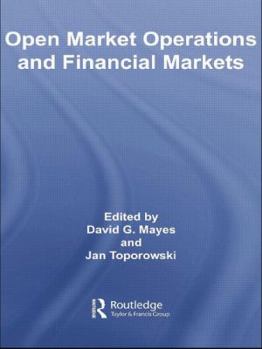 Paperback Open Market Operations and Financial Markets Book