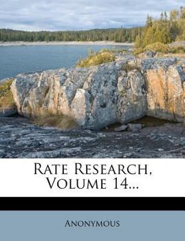 Paperback Rate Research, Volume 14... Book