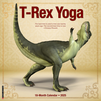 Calendar T-Rex Yoga 2025 12 X 12 Wall Calendar Book