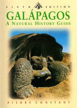 Paperback The Galapagos Islands: A Natural History Guide, Sixth Edition (Odyssey Illustrated Guide) Book