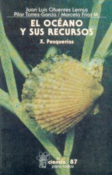 Paperback El oceano y sus recursos, X. Pesquerias (Spanish Edition) [Spanish] Book