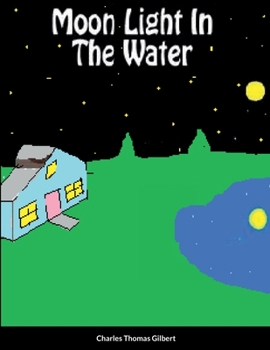 Paperback Moon Light In The Water Book