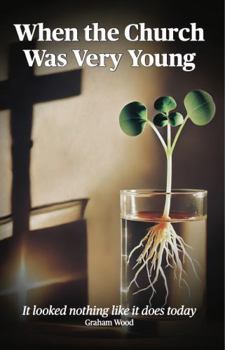 Paperback When the Church Was Very Young Book
