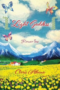 Paperback Light Goddess: Flower Sea Book