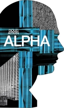 Paperback Doug Aitken: Alpha Book