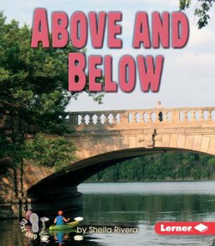 Above And Below (First Step Nonfiction) - Book  of the Location