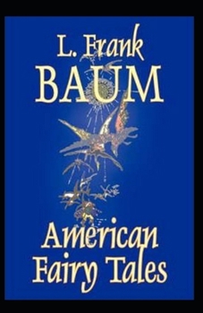 Paperback American Fairy Tales (Illustarted) Book