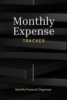 Paperback Monthly Expense Tracker: Monthly Bill Planner and Organizer - Finance Monthly & Weekly Budget Planner - Bill Organizer Book Budget Planning Book
