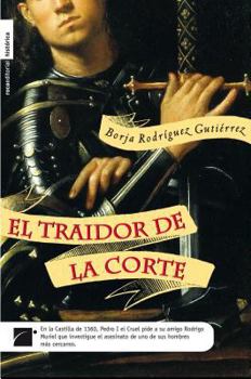 Hardcover El traidor de la corte (Spanish Edition) [Spanish] Book