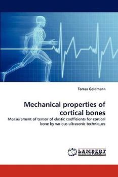 Paperback Mechanical properties of cortical bones Book