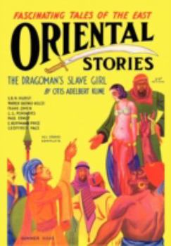 Paperback Oriental Stories, Vol. 1, No. 5 (Summer 1931) Book
