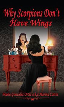Paperback Why Scorpions Don't Have Wings? Book