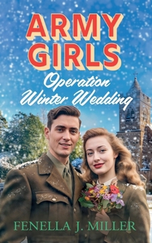 Hardcover Army Girls: Operation Winter Wedding Book