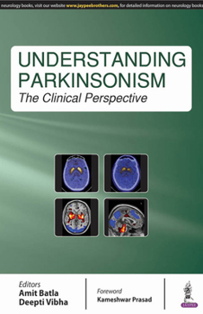 Paperback Understanding Parkinsonism: The Clinical Perspective Book