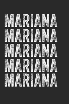 Paperback Name MARIANA Journal Customized Gift For MARIANA A beautiful personalized: Lined Notebook / Journal Gift, Notebook for MARIANA,120 Pages, 6 x 9 inches Book