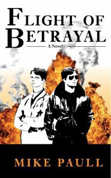 Paperback Flight of Betrayal Book
