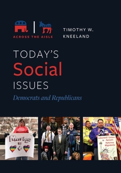 Hardcover Today's Social Issues: Democrats and Republicans Book