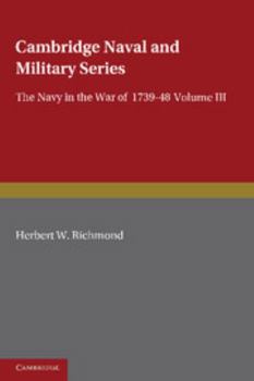 Paperback The Navy in the War of 1739-48: Volume 3 Book