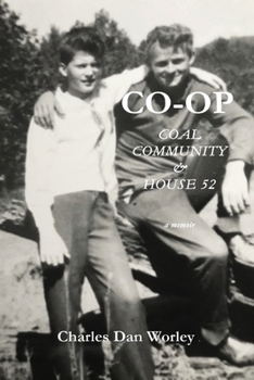 Paperback Co-op: Coal, Community, & House 52 Book