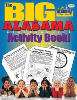 Paperback The Big Alabama Activity Book! Book