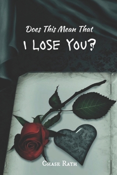 Paperback Does This Mean That I Lose You? Book