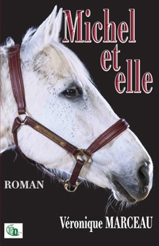 Paperback Michel et elle [French] Book