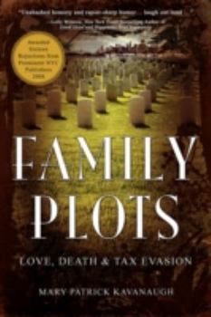 Paperback Family Plots: Love, Death & Tax Evasion Book
