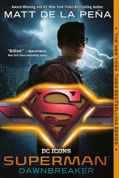 Superman: Dawnbreaker - Book  of the DC's Prose Novels