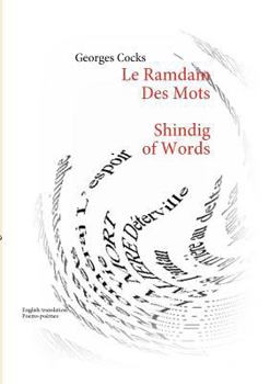 Paperback Le Ramdam des mots: Shindig of Words [French] Book