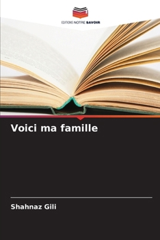 Voici ma famille (French Edition)