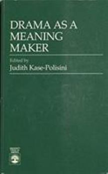 Paperback Drama as a Meaning Maker Book