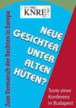 Paperback Neue Gesichter unter alten Hüten?: Texte einer Konferenz in Budapest [German] Book