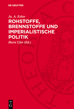 Hardcover Rohstoffe, Brennstoffe Und Imperialistische Politik [German] Book