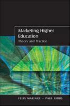 Paperback Marketing Higher Education: Theory and Practice Book